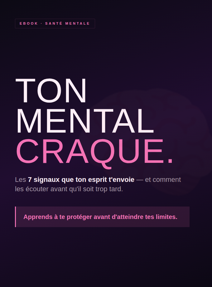 TON MENTAL CRAQUE